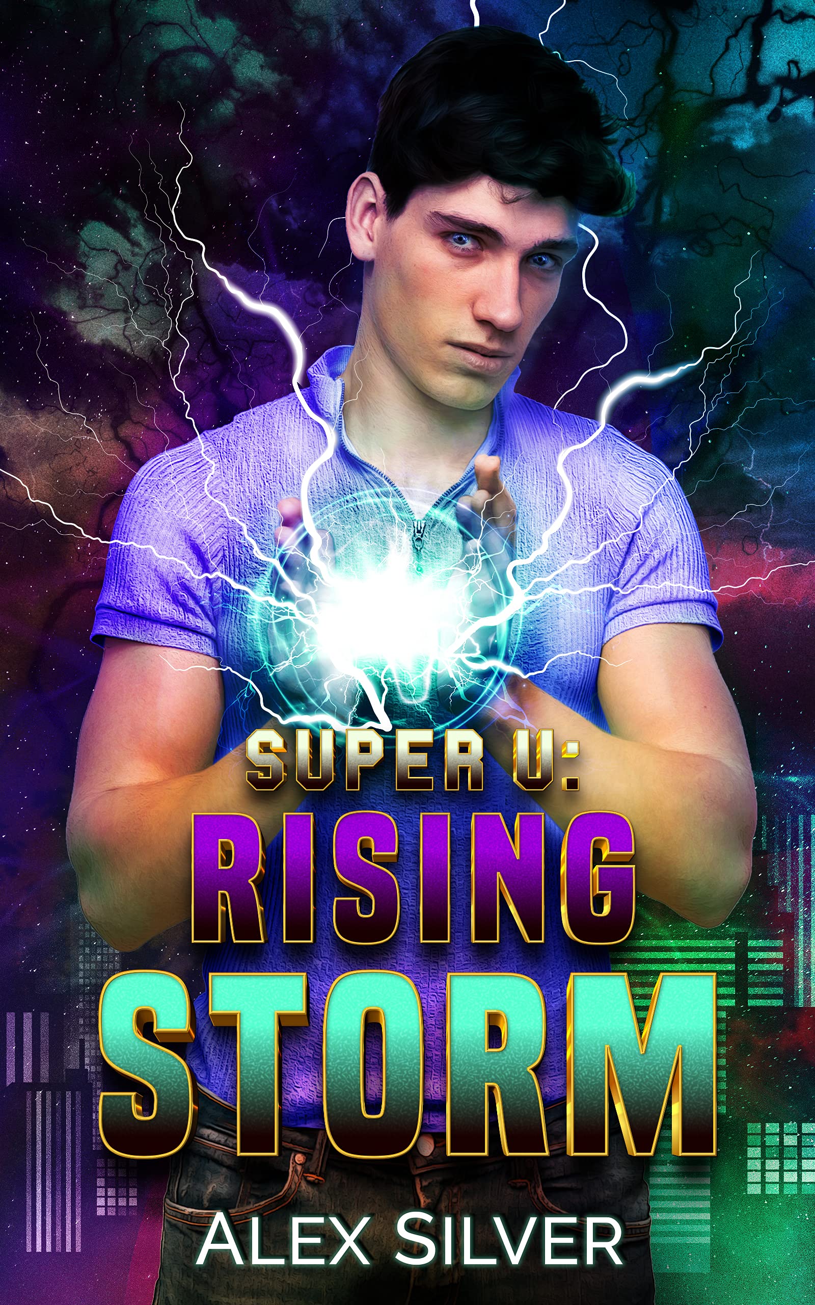 Rising Storm (Super U #1)
