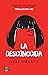 La desconocida (Spanish Edition)