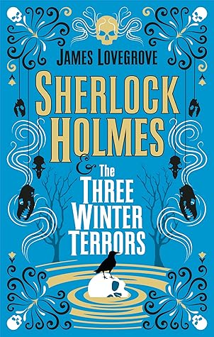 Sherlock Holmes & The Three Winter Terrors