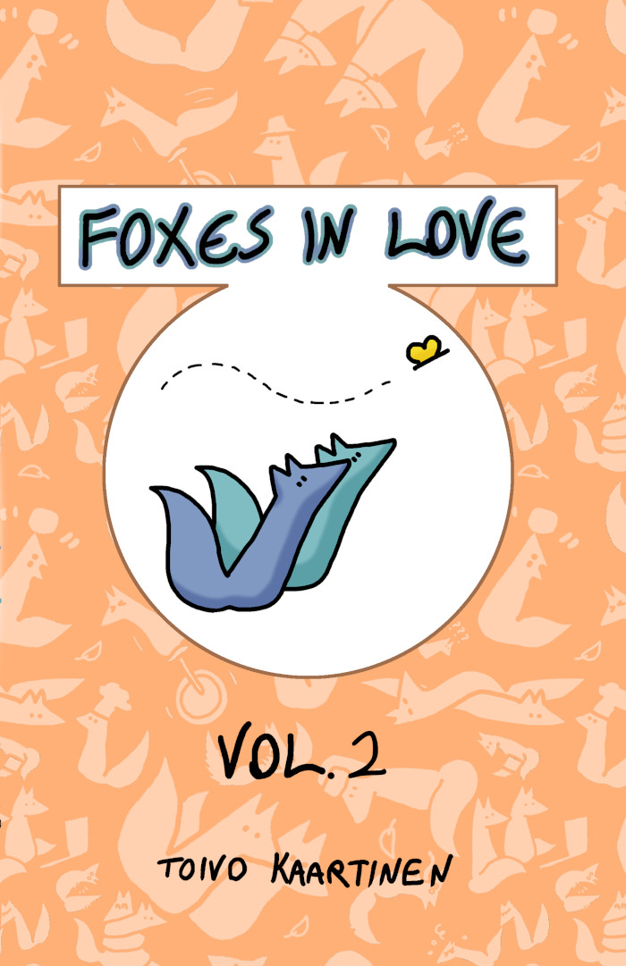 Foxes in Love: Volume 2 (Foxes in Love, #2)