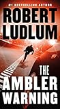 The Ambler Warning