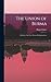 The Union of Burma: a Study...