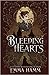 Bleeding Hearts (Once Upon ...