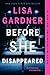 Before She Disappeared by Lisa Gardner
