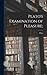 Plato's Examination of Pleasure; by Plato