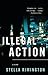 Illegal Action (Liz Carlyle, #3)