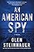 An American Spy (Milo Weaver #3)