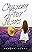Chasing After Jesus by Alicia Searl Chasing After Jesus by Alicia Searl