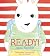 Ready! Said Rabbit