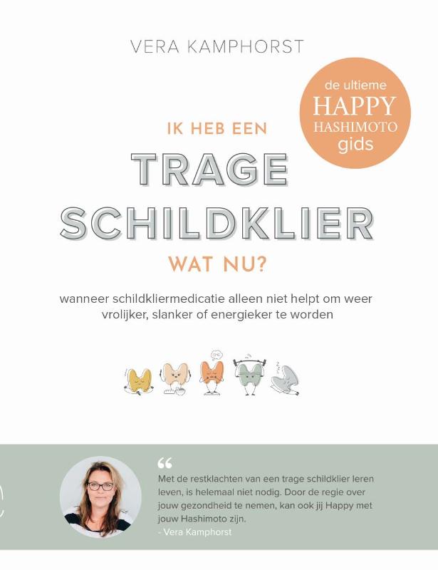 "Ik heb een trage schildklier, wat nu?" (Paperback)