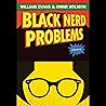 Black Nerd Proble...