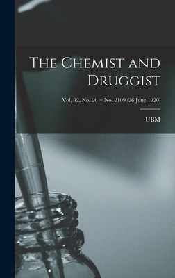 The Chemist and Druggist [electronic Resource]; Vol. 92, no. 26 = no. 2109 (26 June 1920)