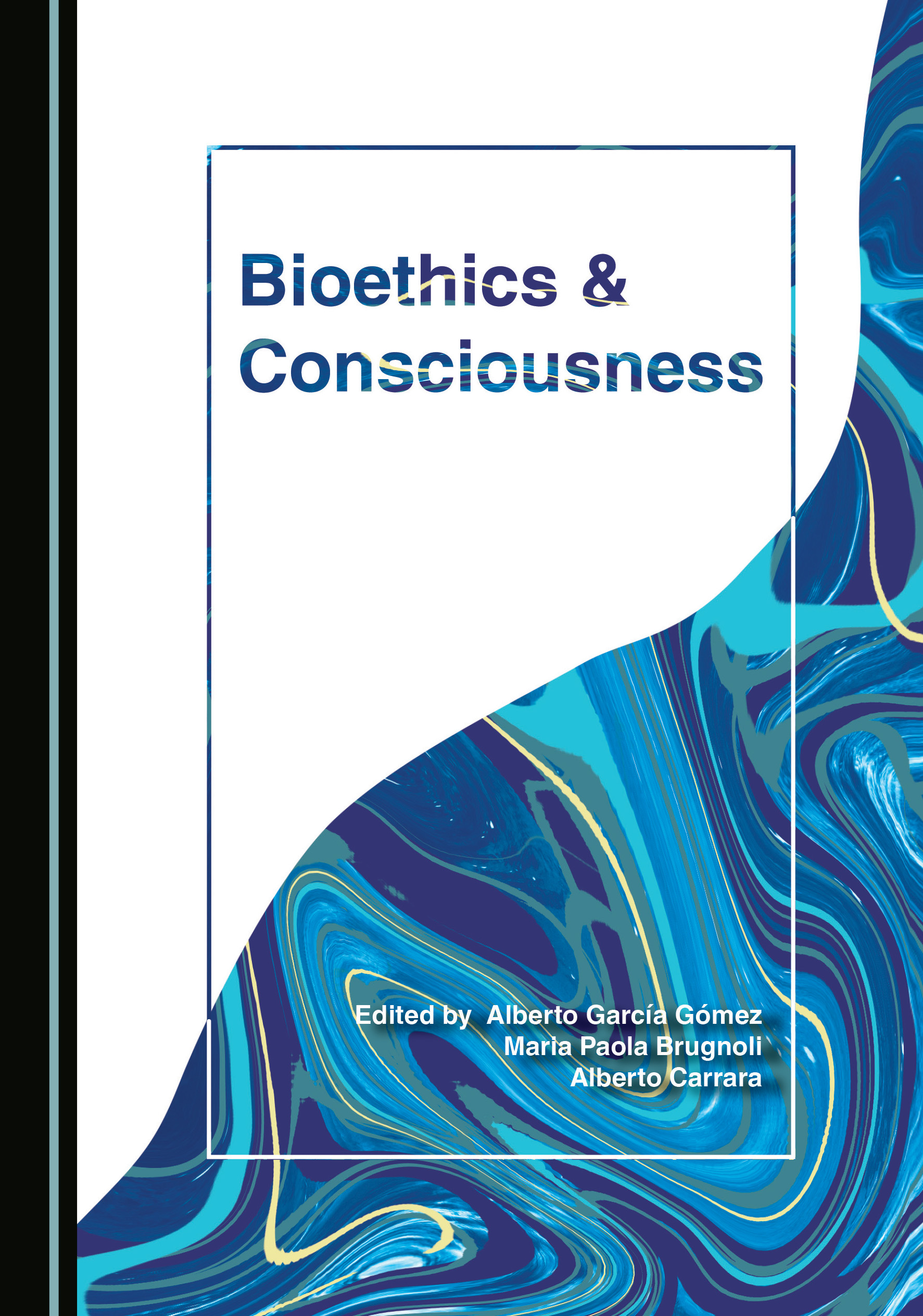 Bioethics & Consciousness