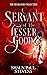Servant of the Lesser Good