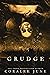 Grudge (Malice Mafia, #3)
