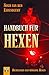 Handbuch für Hexen by Noud van den Eerenbeemt