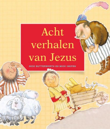 Acht verhalen van Jezus (Hardcover)