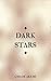 Dark Stars (The Nightfall o...