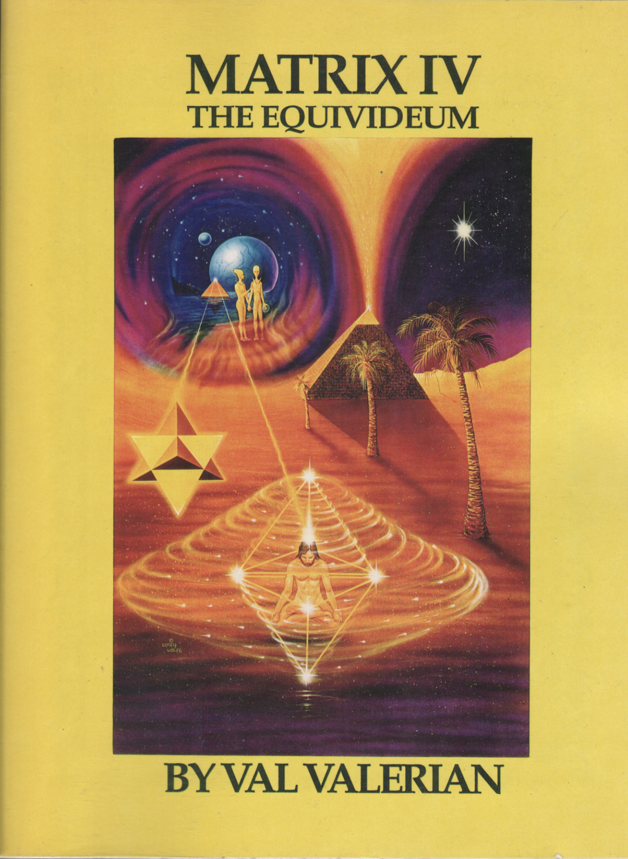 MATRIX IV - The Equivideum: Paradigms and Dimensions of Human Evolution and Consciousness