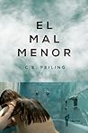 El mal menor by C.E. Feiling