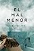 El mal menor