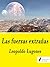 Las Fuerzas Extrañas by Leopoldo Lugones