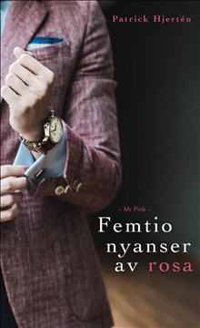 Mr Pink: Femtio nyanser av rosa (Paperback)