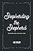 Shepherding the Shepherd: Devotions for a Pastor's Soul