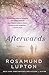 Afterwards by Rosamund Lupton