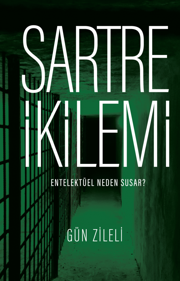 Sartre İkilemi (Paperback)