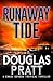 Runaway  Tide (Chase Gordon...