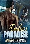 Endless Paradise by Annabelle  Marin