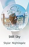 Still Sky: (Kindle Vella) Still Sky: (Kindle Vella)