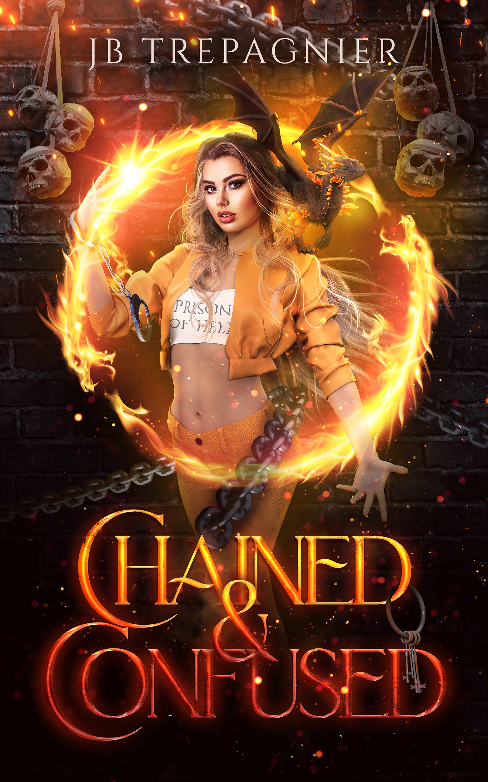 Chained and Confused (Scorchwood Supernatural Penitentiary #1)
