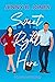 Sweet Right Here (Lost Stor...