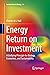 Energy Return on Investment...