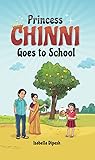 Princess Chinni Goes to School