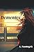 DEMENTES