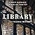 The Library: A Fragile History