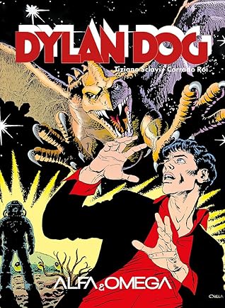 Dylan Dog: Alfa i Omega (Dylan Dog #9)