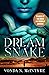 Dreamsnake by Vonda N. McIntyre
