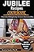 JUBILEE RECIPES COOKBOOK: U...