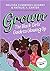 Grown: The Black Girls' Gui...