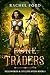 Bone Traders (Sellswords & Spellweavers, #1)