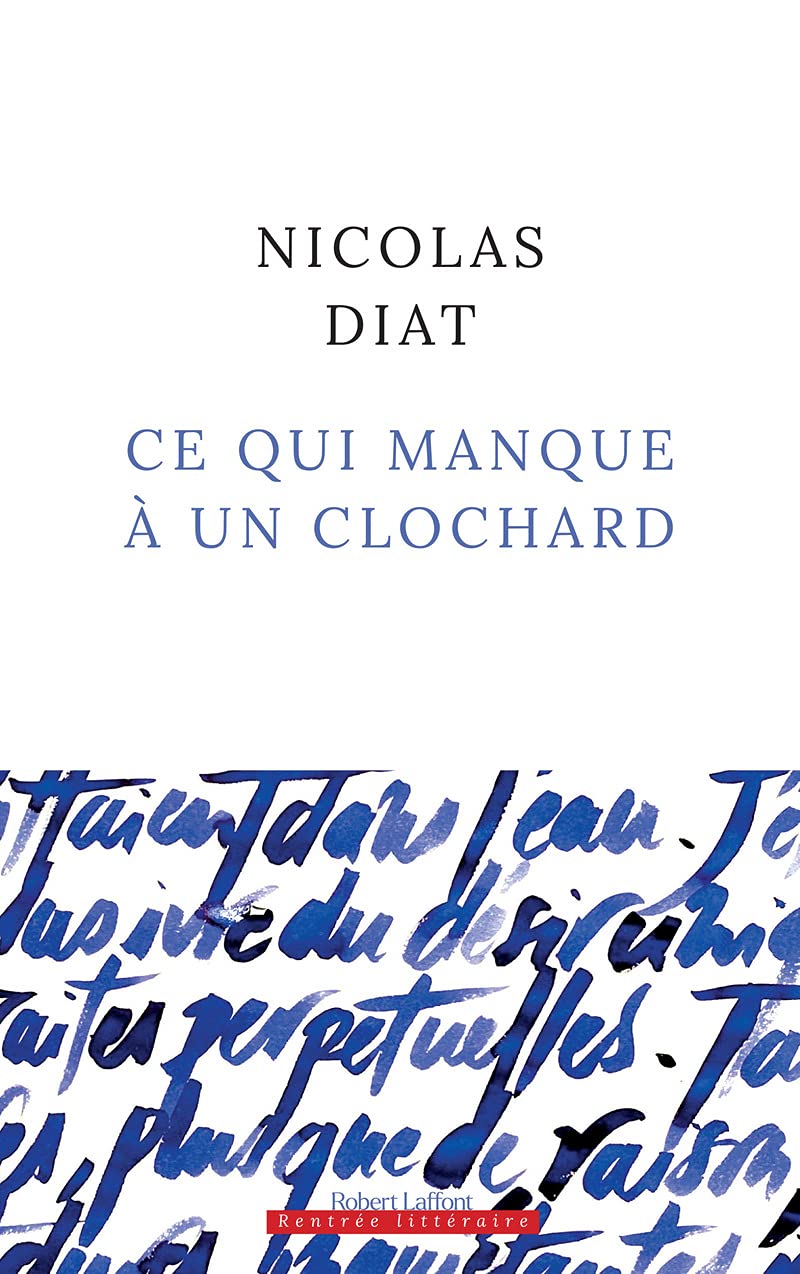 Ce qui manque à un clochard (Paperback)