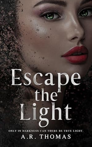 Escape The Light