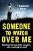 Someone to Watch Over Me by Madeleine Reiss