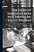 The Story of Marcellus Moss Rice and His Big Valley Kinsman by John Rice Irwin