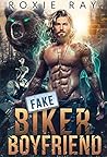 Fake Biker Bear Boyfriend by Roxie Ray Fake Biker Bear Boyfriend by Roxie Ray