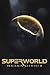 Superworld
